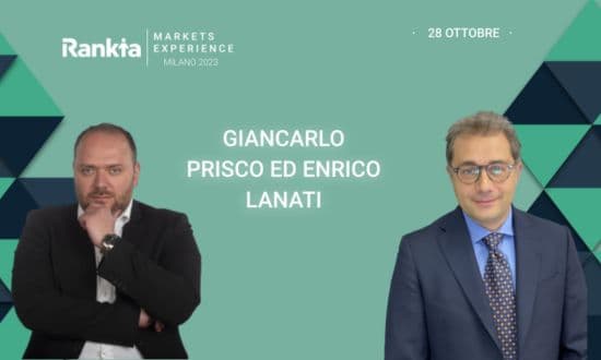 Rankia Markets Experience Milano 2023, Giancarlo Prisco ed Enrico Lanati