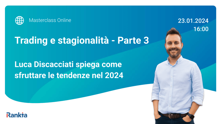 Masterclass online trading e stagionalità 2024 con Luca Discacciati