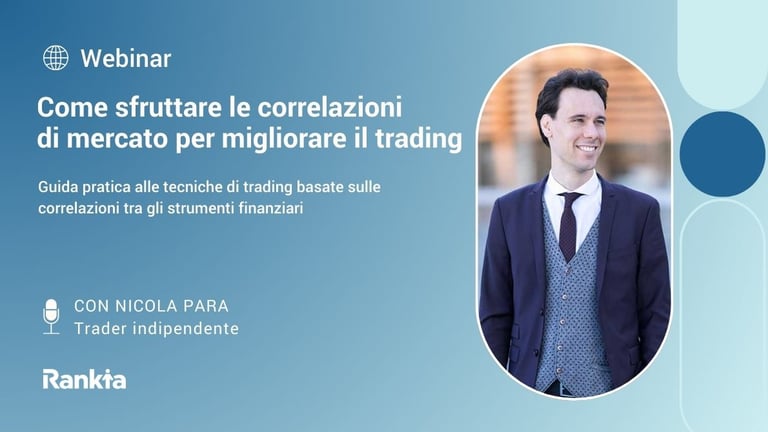 Webinar trading: sfruttare correlazioni di mercato per migliorare.