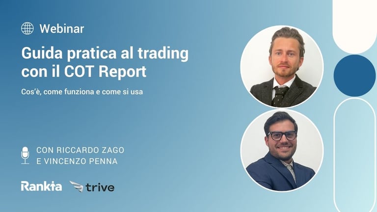 Webinar: Guida pratica al trading con il COT Report.