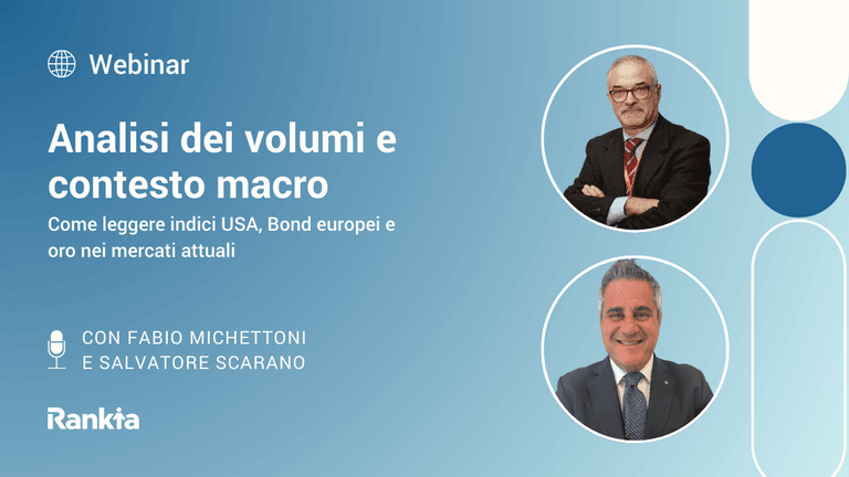 Fabio Michettoni e Salvatore Scarano webinar Rankia analisi dei volumi