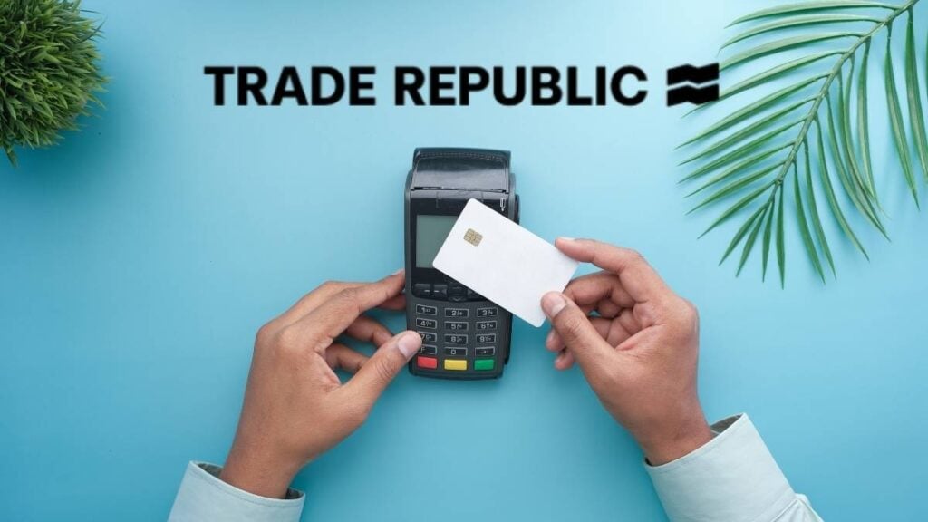 Carta Trade Republic: come funziona, costi e Saveback