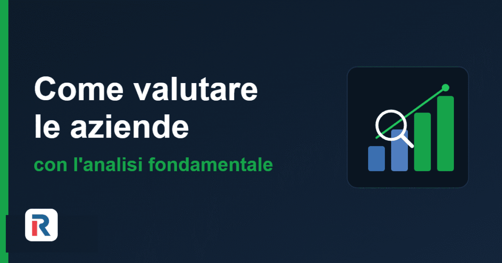Come valutare le aziende con l'analisi fondamentale