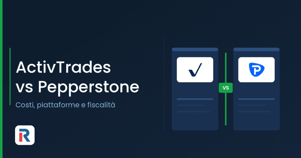 ActivTrades vs Pepperstone: confronto tra broker CFD