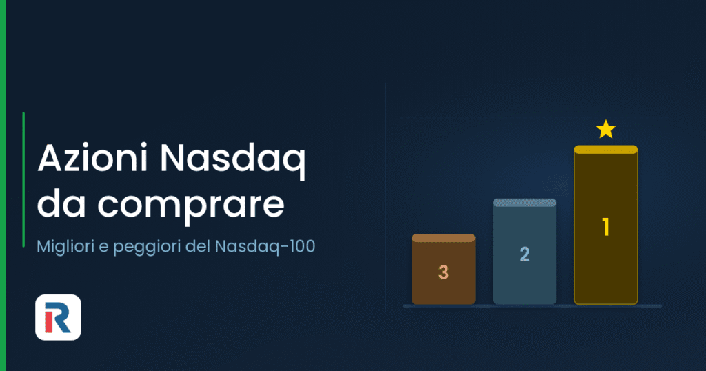 Azioni Nasdaq da comprare: migliori e peggiori del Nasdaq-100