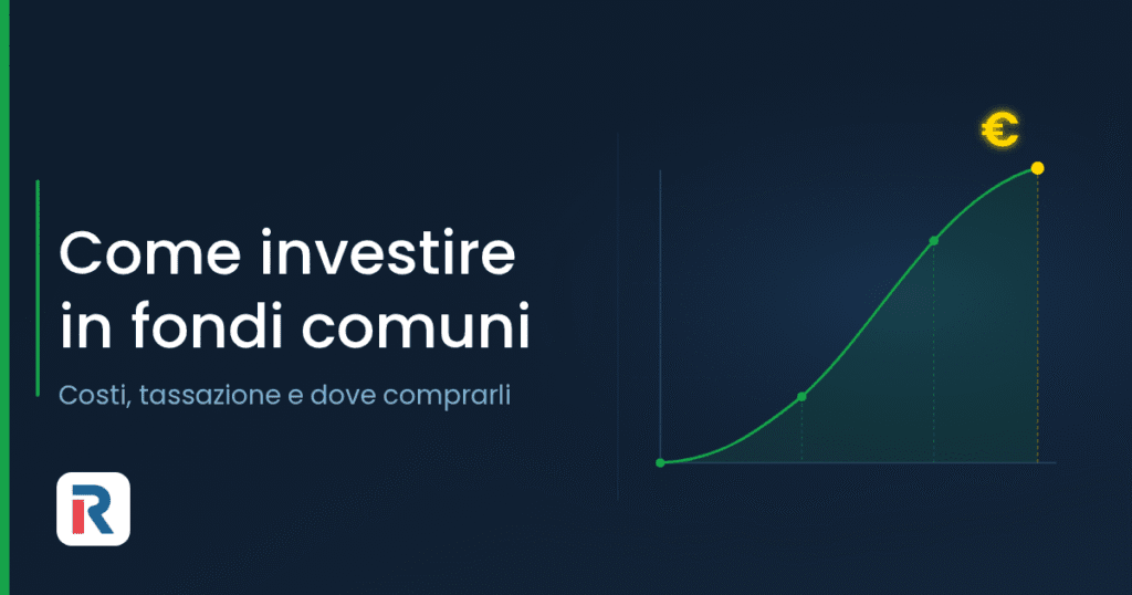 Come investire in fondi comuni: guida pratica per iniziare