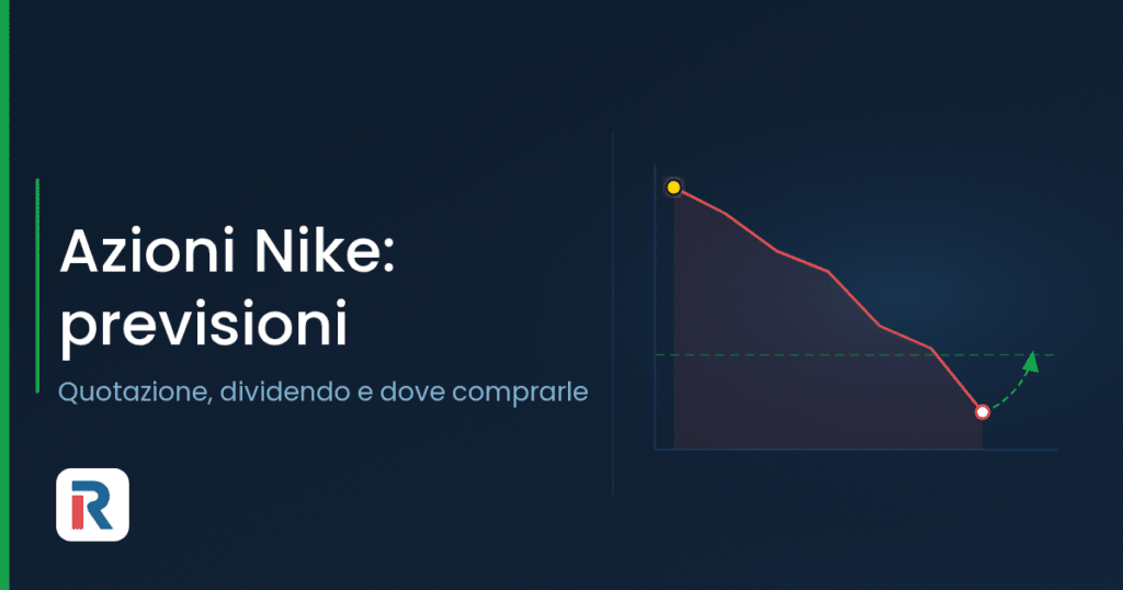 Azioni Nike: previsioni, quotazione e dove comprarle