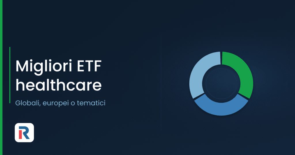 Migliori ETF healthcare: globali, europei e tematici