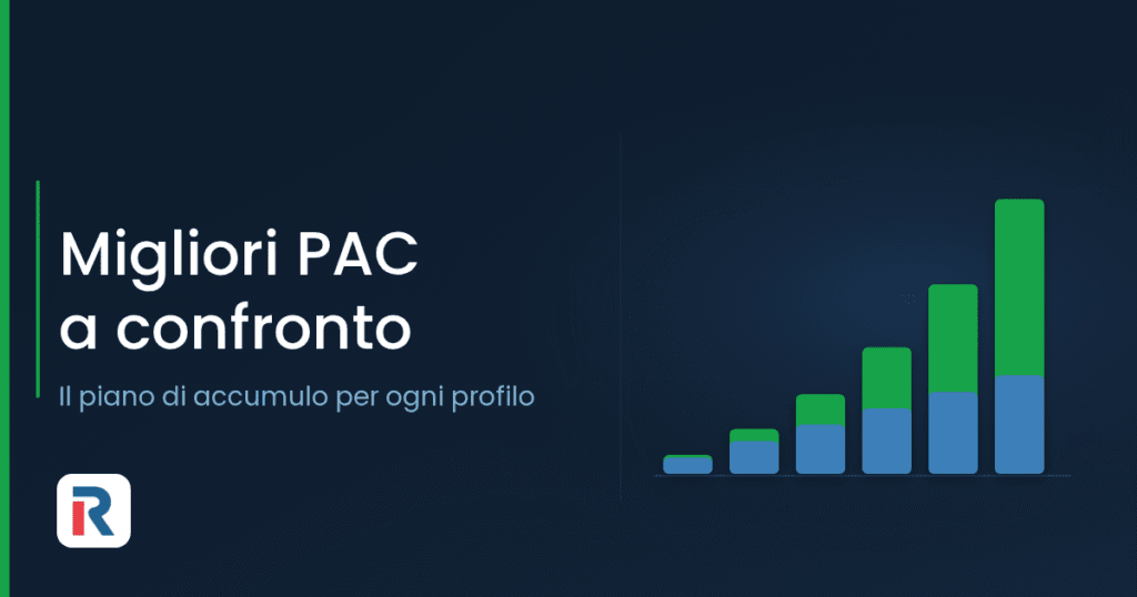 Migliori PAC a confronto: piani di accumulo per profilo