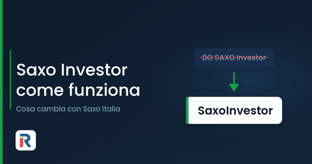 Saxo Investor, la piattaforma di Saxo Italia ex BG Saxo