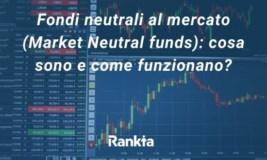Fondi neutrali al mercato
