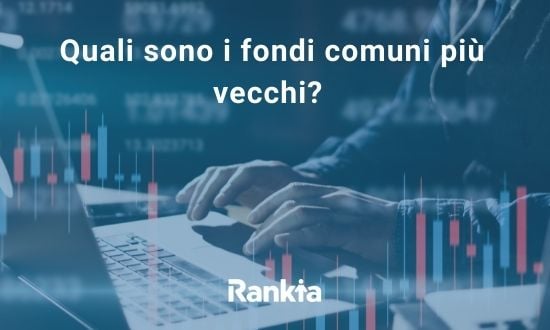 fondi comuni più vecchi