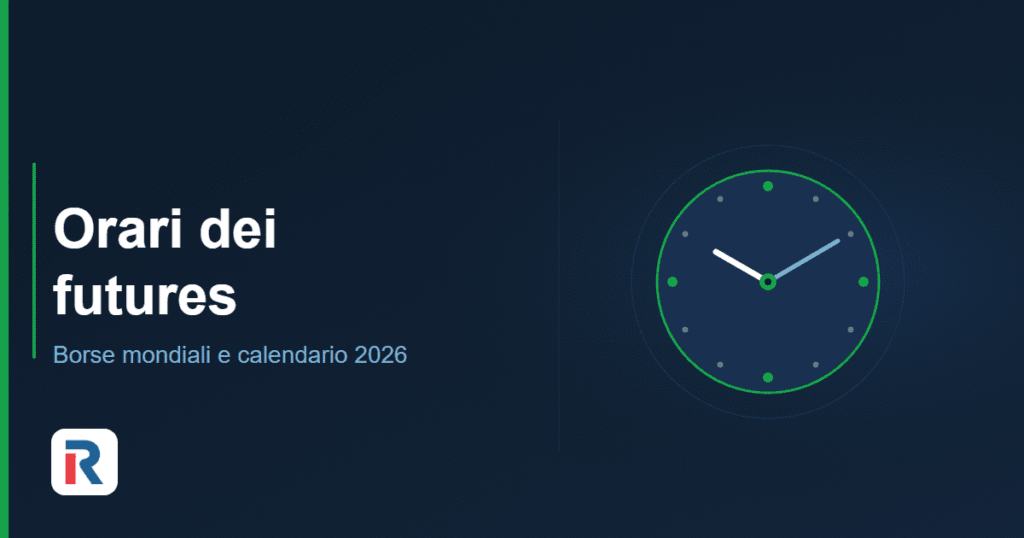 Orari di negoziazione dei futures: borse mondiali e calendario