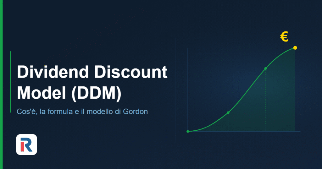 Cos'è il Dividend Discount Model e come funziona la formula
