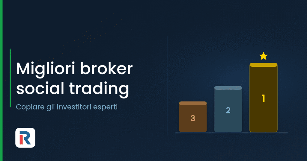I migliori broker per il social trading a confronto