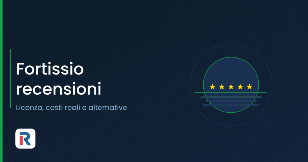 Fortissio recensioni: licenza, costi e alternative
