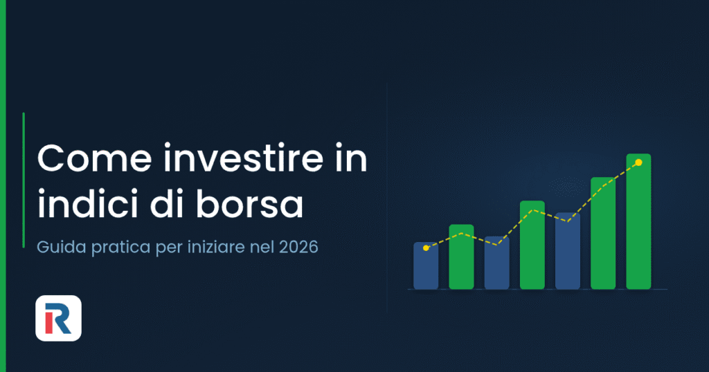 Guida per investire in indici di borsa nel 2026