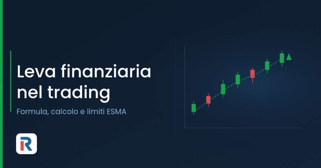Leva finanziaria nel trading: formula e limiti ESMA