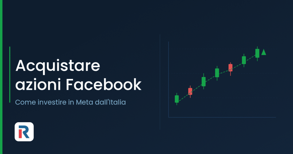 Acquistare azioni Facebook Meta: guida all'investimento