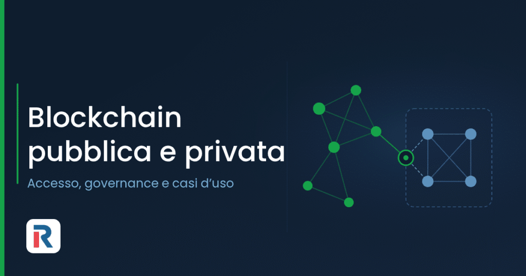 Blockchain pubblica e privata a confronto: accesso e governance