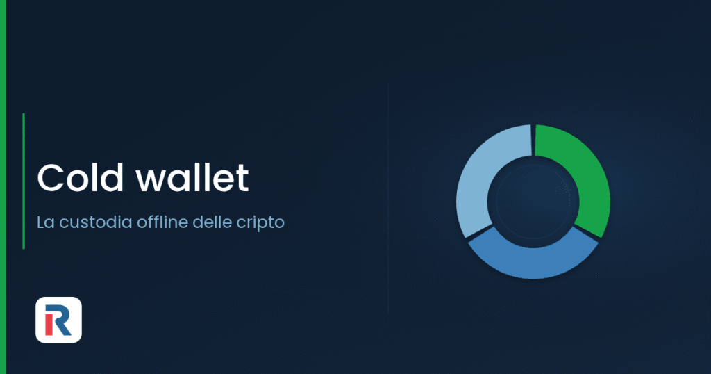 Cold wallet: la custodia offline delle criptovalute