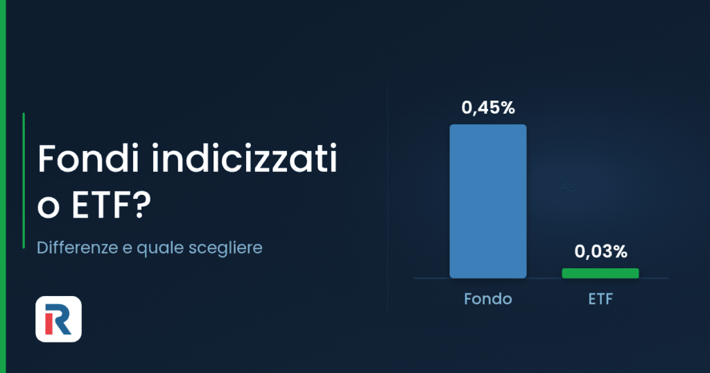 Fondi indicizzati o ETF: confronto dei costi di gestione