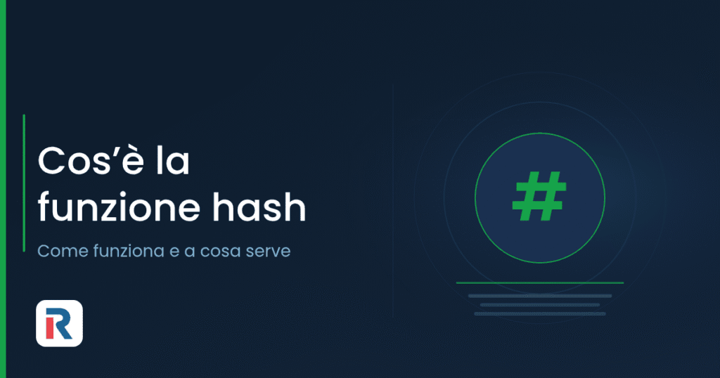 Funzione hash: come funziona e a cosa serve