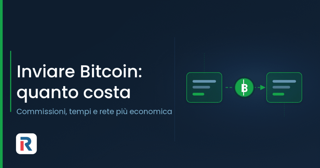 Come inviare Bitcoin: commissioni di rete e tempi di conferma