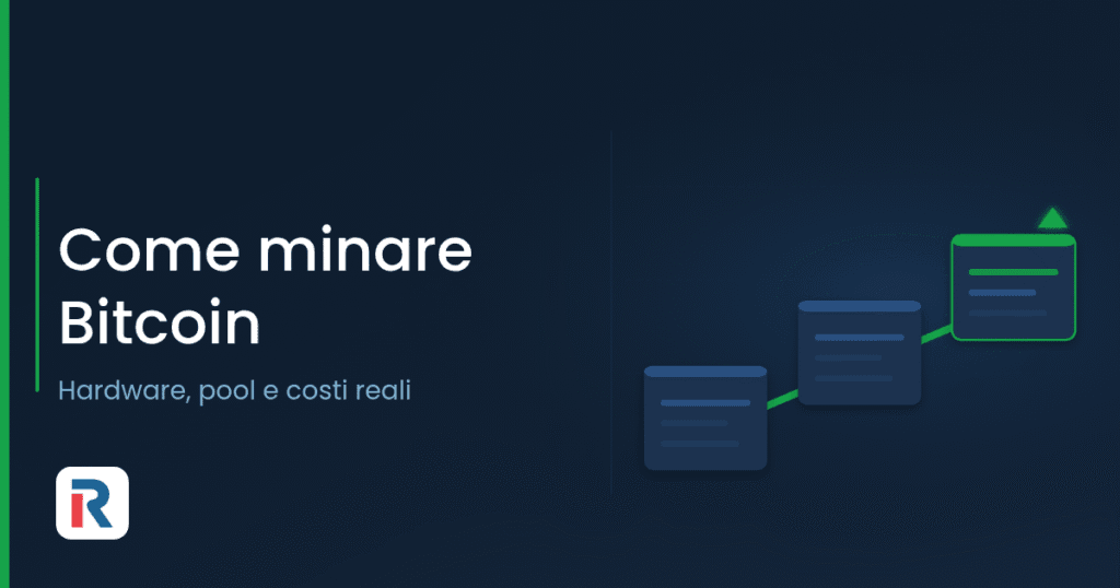 Come minare Bitcoin: hardware, pool e costi reali