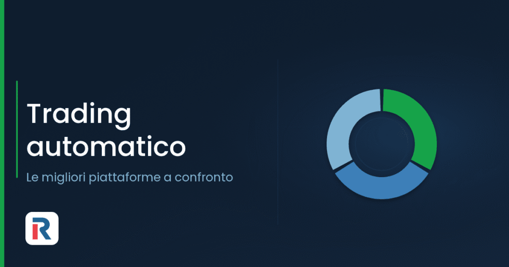 Trading automatico: migliori piattaforme a confronto