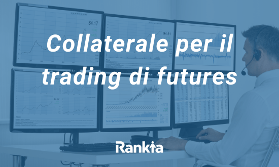 Collaterale per il trading di futures