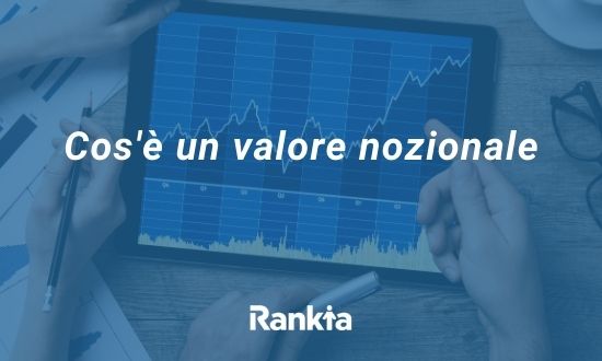 Cos'è un valore nozionale