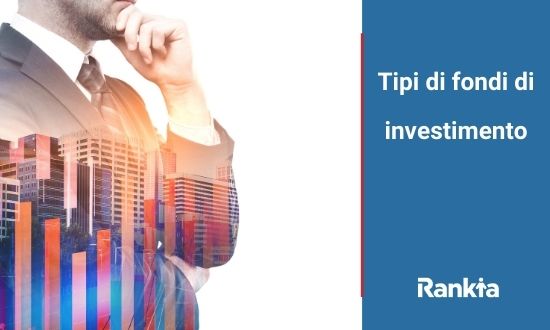 Tipi di fondi di investimento