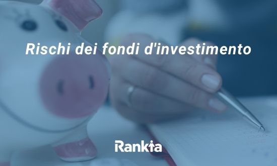 Rischi dei fondi d'investimento