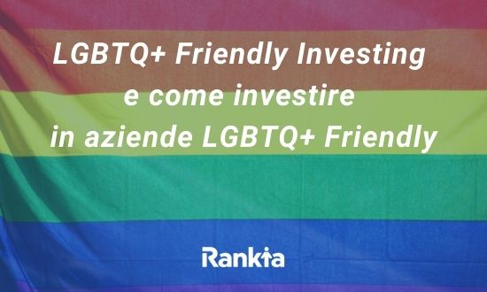 LGBTQ+ Friendly Investing