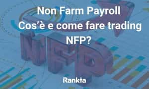 Image for Non Farm Payroll: Cos’è e come fare trading NFP