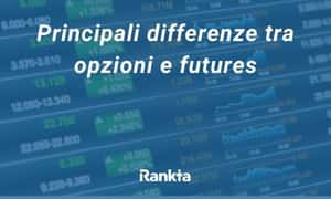 Image for Principali differenze tra opzioni e futures