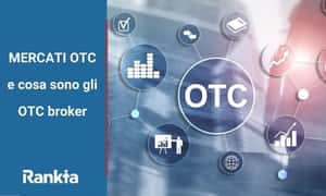 Image for MERCATI OTC e cosa sono gli OTC broker