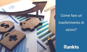Image for Come fare un trasferimento di azioni?