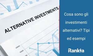Image for Cosa sono gli investimenti alternativi? Tipi ed esempi